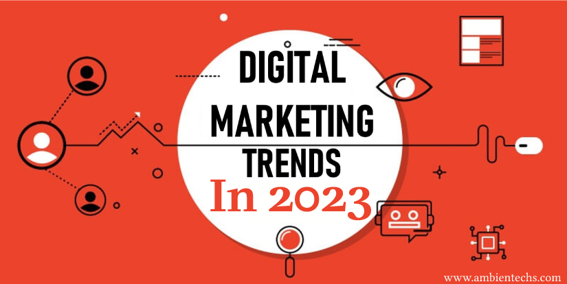 Top Digital Marketing Trends and Innovations for 2023